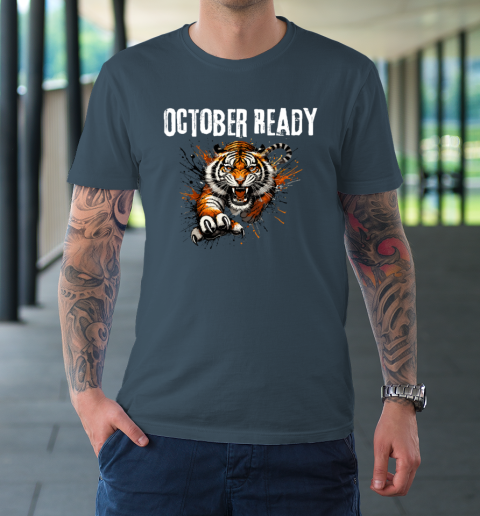 Funny October Ready For Ready Tiger T-Shirt 4