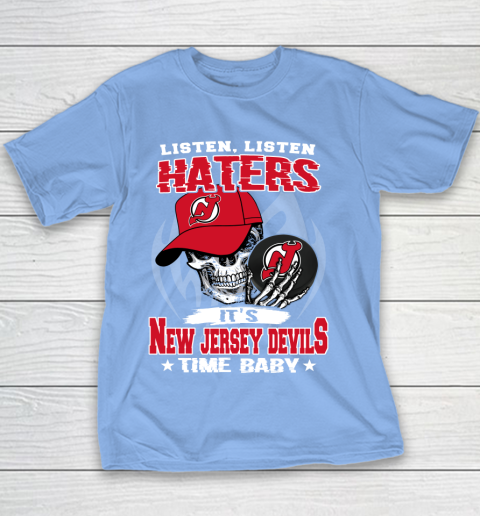 Listen Haters It is DEVILS Time Baby NHL Youth T-Shirt 8