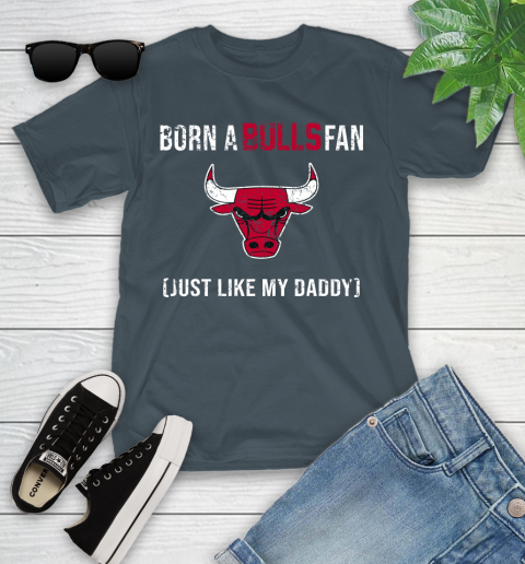 NBA Chicago Bulls Loyal Fan Just Like My Daddy Basketball Shirt Youth T-Shirt 9