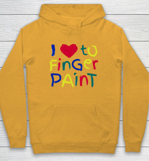 I Heart Love To Finger Paint I'm Paint Cute Couple Valentine Hoodie 2