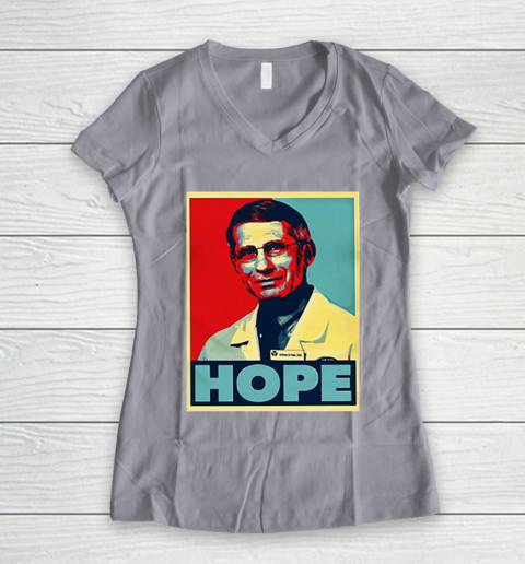 Dr Anthony Fauci Hope Women's V-Neck T-Shirt 4