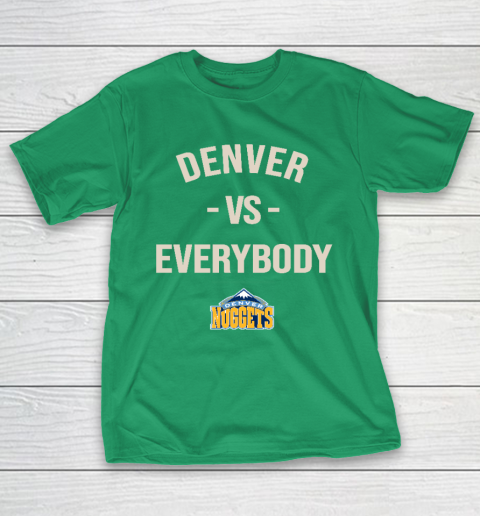 Denver Nuggets Vs Everybody T-Shirt 5