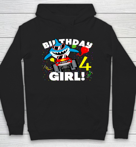 Kids 4 Year Old 4th Shark Monster Truck Birthday Party For Girls Hoodie