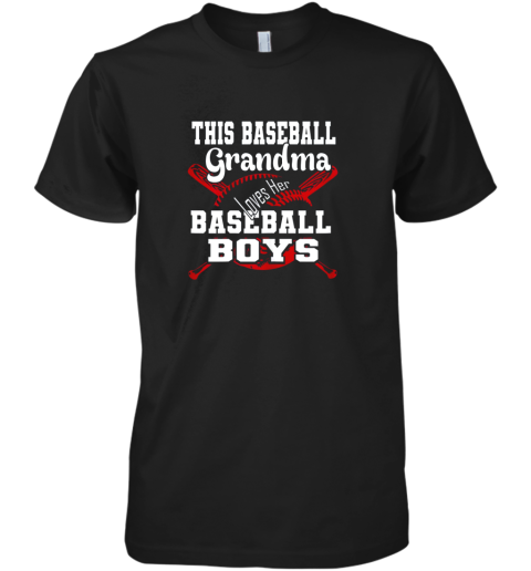 This Baseball Grandma Loves Her Baseball Boys Premium Men's T-Shirt