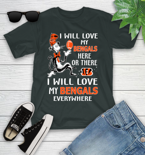 NFL Football Cincinnati Bengals I Will Love My Bengals Everywhere Dr Seuss Shirt Youth T-Shirt 5