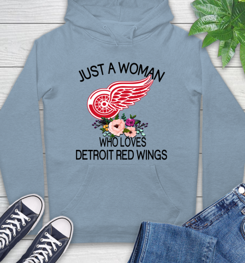 NHL Just A Woman Who Loves Detroit Red Wings Hockey Sports Hoodie 6