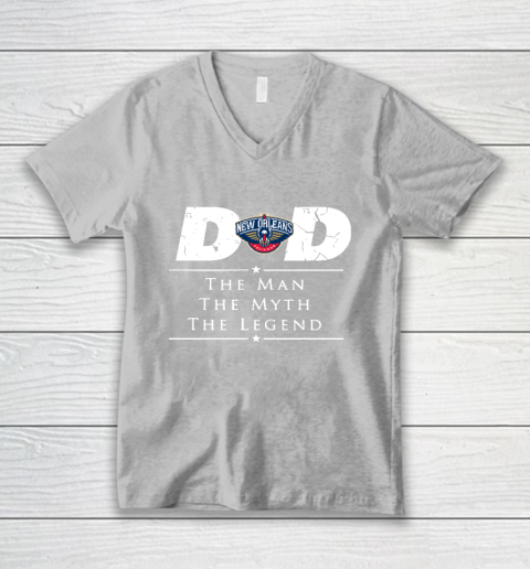 New Orleans Pelicans NBA Basketball Dad The Man The Myth The Legend V-Neck T-Shirt 3