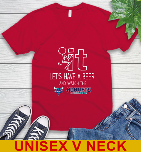 Charlotte Hornets Basketball NBA Let's Have A Beer And Watch Your Team Sports V-Neck T-Shirt 6