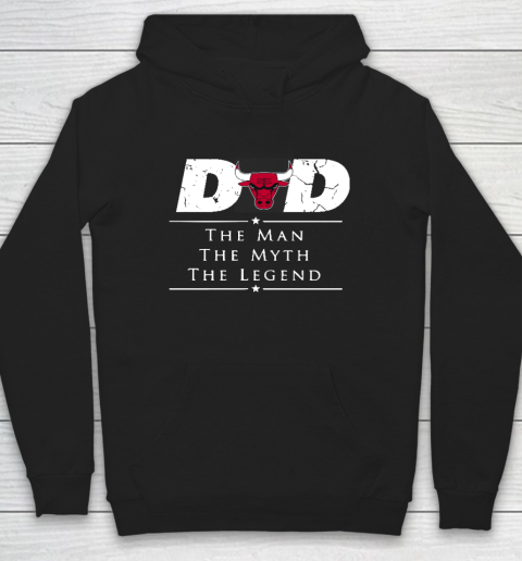 Chicago Bulls NBA Basketball Dad The Man The Myth The Legend Hoodie