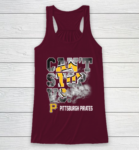 MLB Pittsburgh Pirates Baseball Can't Stop Vs Pirates Racerback Tank 2
