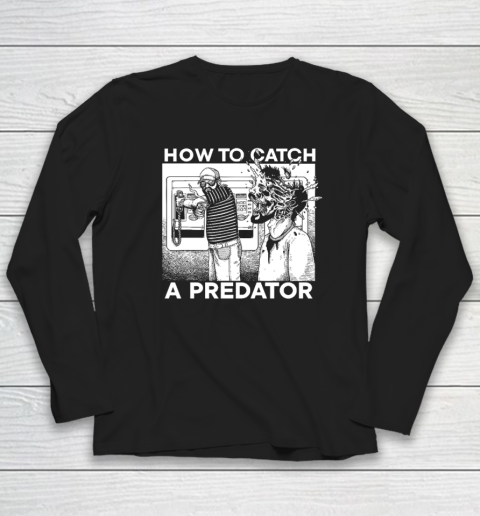 Leon Gary Plauché How To Catch A Predator Long Sleeve T-Shirt
