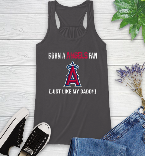 MLB Baseball Los Angeles Angels Loyal Fan Just Like My Daddy Shirt Racerback Tank 9