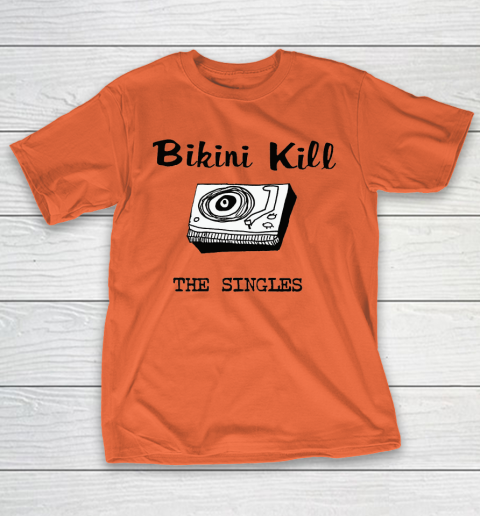 Bikini Kill The Singles T-Shirt 3