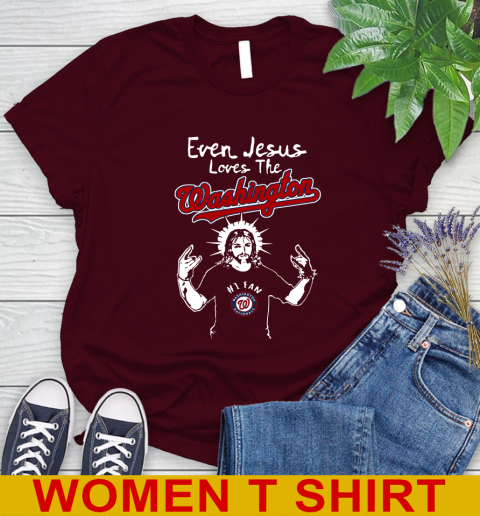 Washington Nationals MLB Baseball Even Jesus Loves The Washington Shirt Women's T-Shirt 6