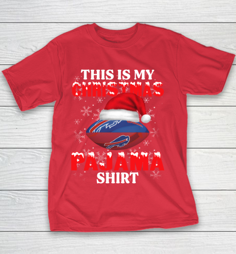 Buffalo Bills This Is My Christmas Pajama Shirt NFL Youth T-Shirt 7