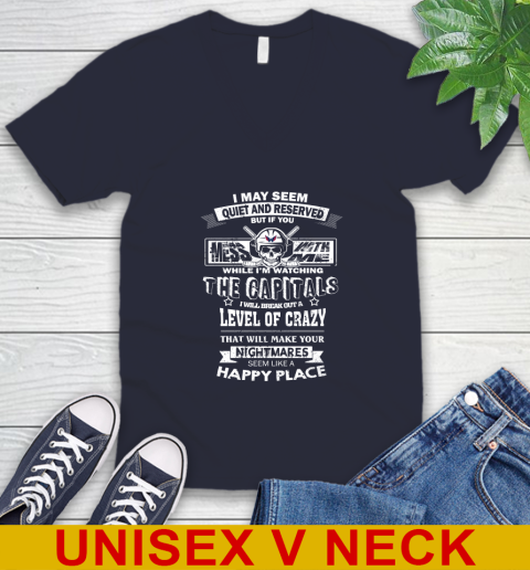 Washington Capitals NHL Hockey If You Mess With Me While I'm Watching My Team V-Neck T-Shirt 2