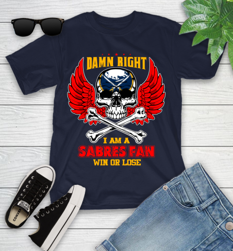 NHL Damn Right I Am A Buffalo Sabres Win Or Lose Skull Hockey Sports Youth T-Shirt 2