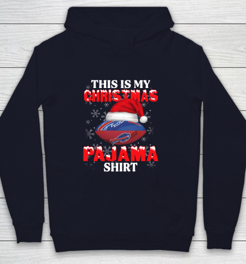 Buffalo Bills This Is My Christmas Pajama Shirt NFL Youth Hoodie 2