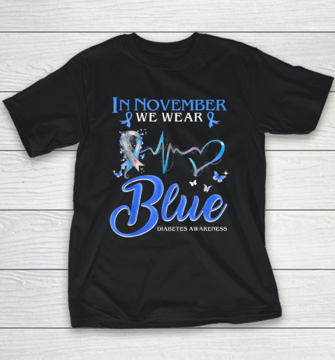 In November We Wear Blue Heartbeat Diabetes Awareness Youth T-Shirt