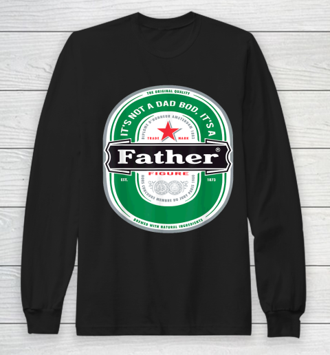 Beer Lover Funny Shirt Mens It's Not a Dad Bod It's a Father Figure Beer Fathers Day Long Sleeve T-Shirt