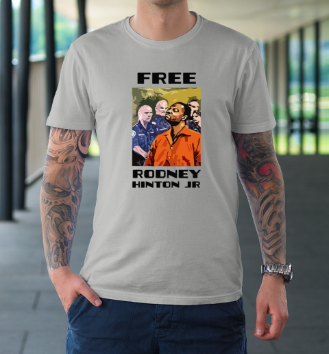 Free Rodney Hinton Jr T-Shirt 8