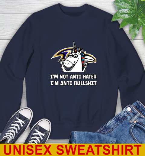 Baltimore Ravens NFL Football Unicorn I'm Not Anti Hater I'm Anti Bullshit Sweatshirt 3