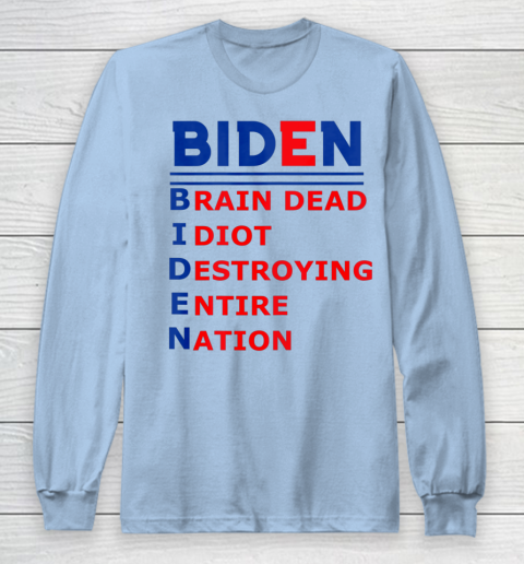 Republicans voter Anti Joe Biden Long Sleeve T-Shirt 5