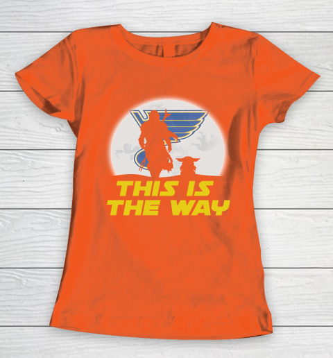 St.Louis Blues NHL Ice Hockey Star Wars Yoda And Mandalorian This Is The Way Women's T-Shirt 3