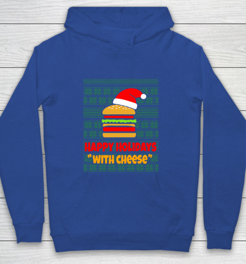 Happy Holidays With Cheese Christmas Ugly Youth Hoodie 6