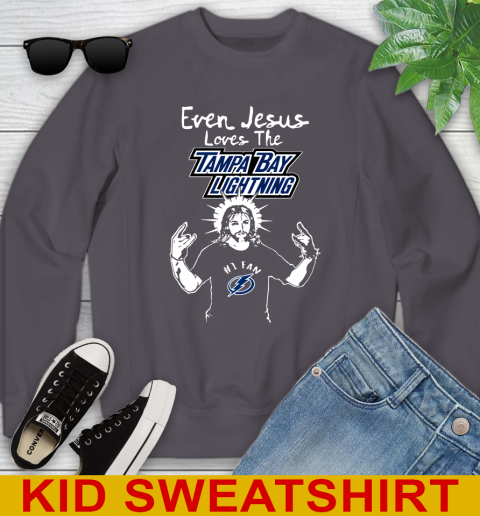 Tampa Bay Lightning NHL Hockey Even Jesus Loves The Lightning Shirt Youth Sweatshirt 5