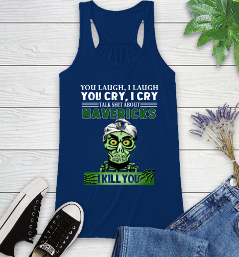 NBA Talk Shit About Dallas Mavericks I Kill You Achmed The Dead Terrorist Jeffrey Dunham Basketball Racerback Tank 8