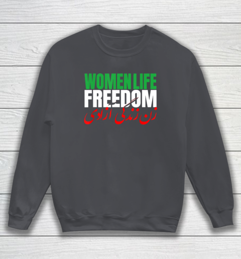 Iran Zan Zendegi Azadi Persian Woman Life Freedom Sweatshirt 3