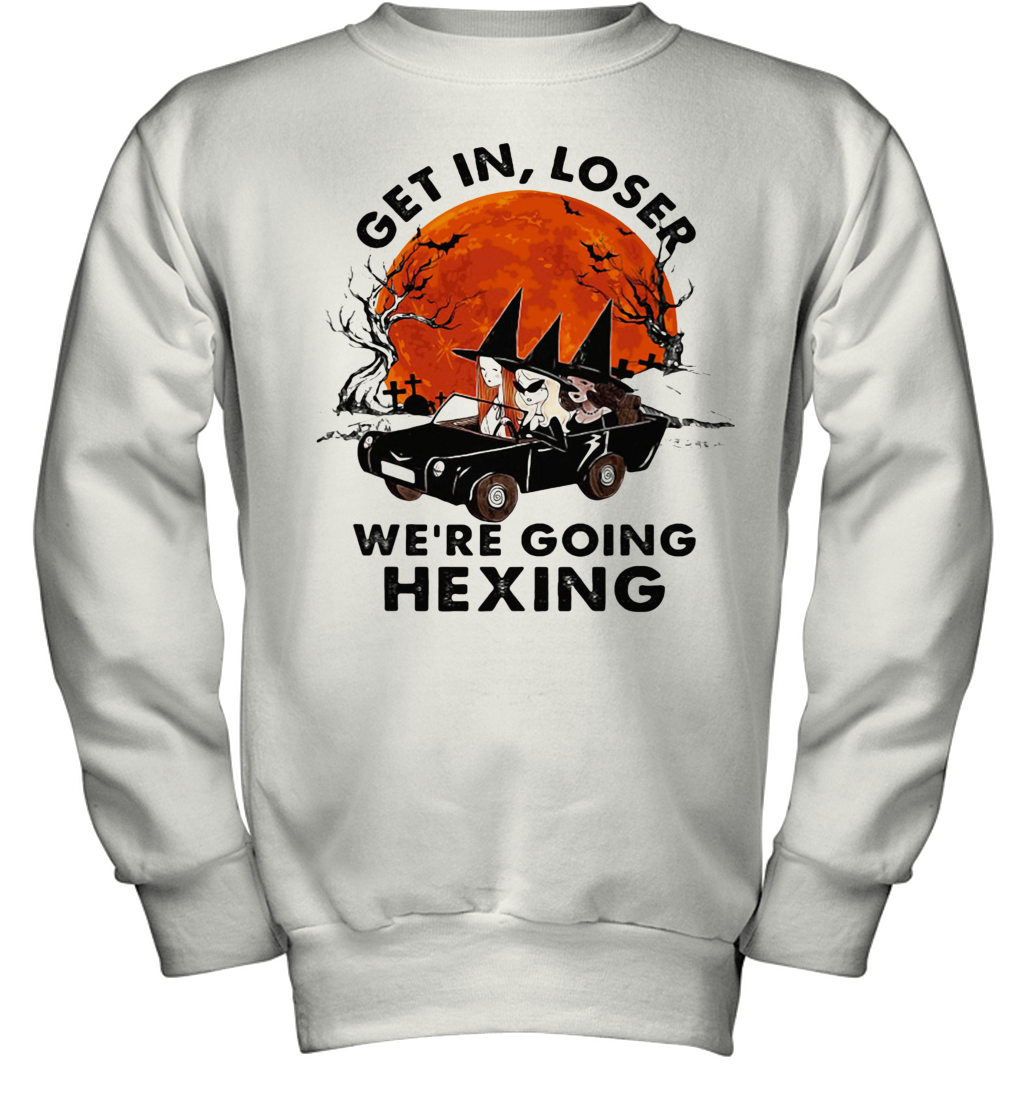 Halloween Witches Get In Loser We'Re Going Hexing Sunset Youth Sweatshirt