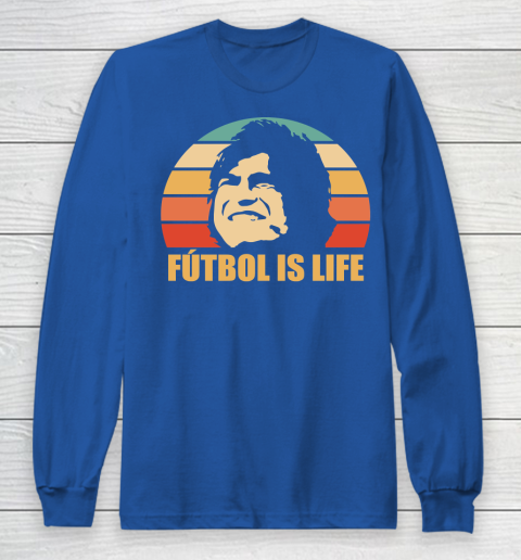 Futbol Is Life Shirt Long Sleeve T-Shirt 4