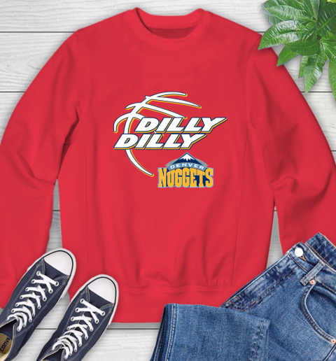 NBA Denver Nuggets Dilly Dilly Basketball Sports Sweatshirt 10
