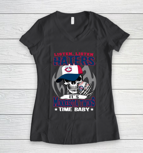 Listen Haters It is TWINS Time Baby MLB Women's V-Neck T-Shirt 6