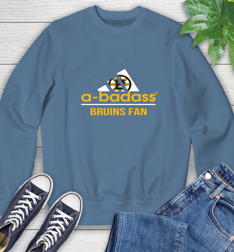 NHL A Badass Boston Bruins Fan Adidas Hockey Sports Sweatshirt 8