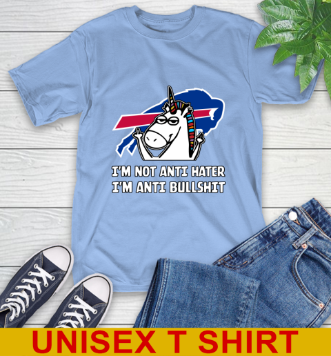 Buffalo Bills NFL Football Unicorn I'm Not Anti Hater I'm Anti Bullshit T-Shirt 11
