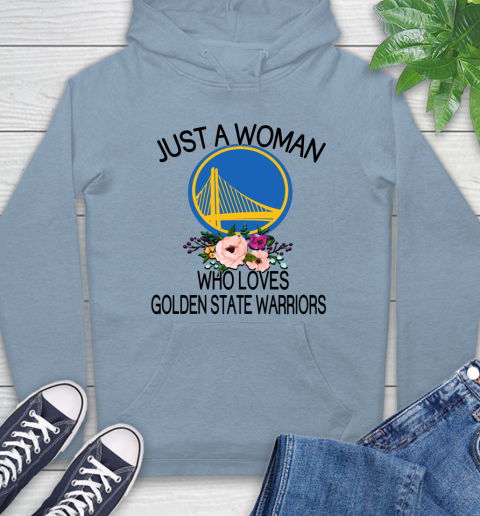 NBA Just A Woman Who Loves Golden State Warriors Basketball Sports Hoodie 6