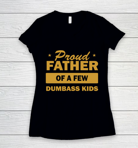 Father's Day Funny Gift Ideas Apparel  Proud Father (gold) T Shirt Women's V-Neck T-Shirt