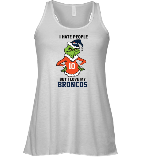 I Hate People But I Love My Broncos Denver Broncos NFL Teams Racerback Tank