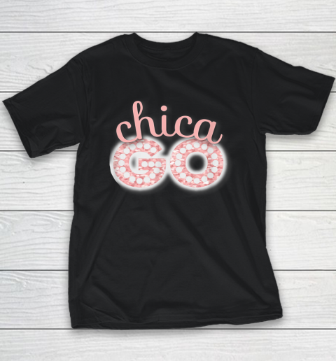 ChicaGO  Let's Go Ladies Youth T-Shirt