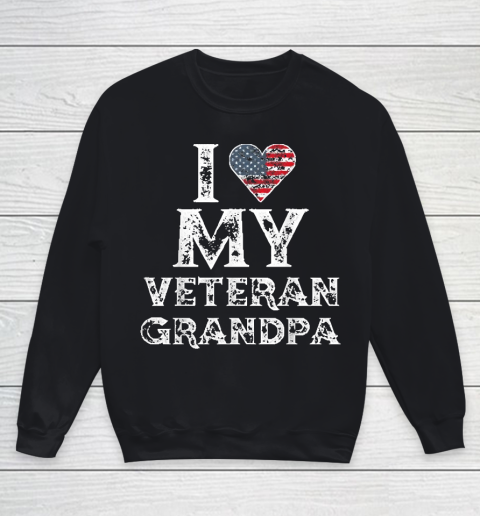 I Love My Veteran Grandpa Vintage Veteran's Day Youth Sweatshirt