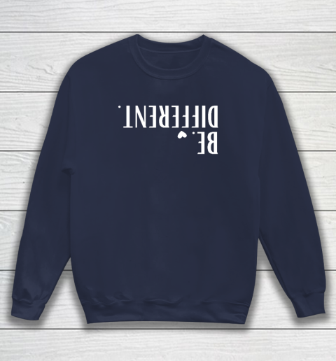 Funny Upside Down Be Different Sweatshirt 2