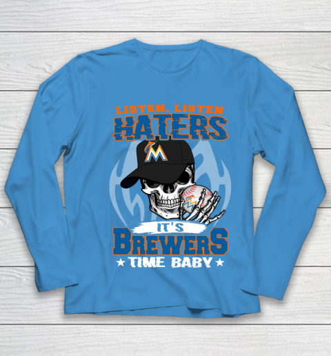 Listen Haters It is BREWERS Time Baby MLB Youth Long Sleeve 5