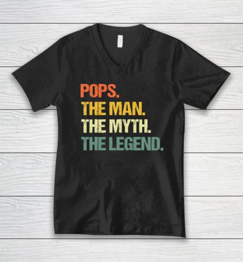 Pops The Man The Myth The Legend Father's Day V-Neck T-Shirt