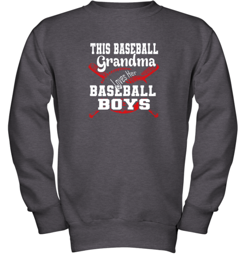 u7sx this baseball grandma loves her baseball boys youth sweatshirt 47 front dark heather