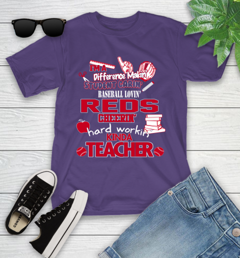 Cincinnati Reds MLB I'm A Difference Making Student Caring Baseball Loving Kinda Teacher Youth T-Shirt 3