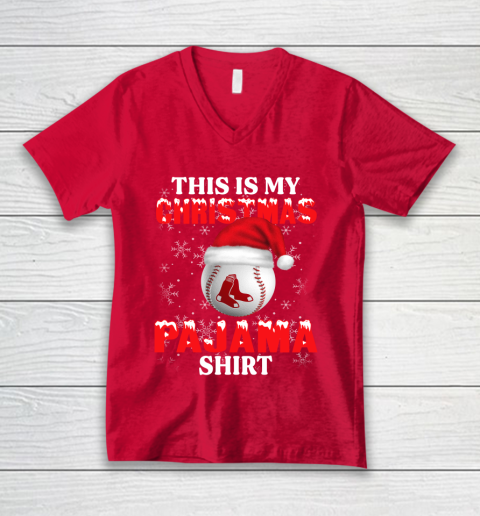 Boston Red Sox This Is My Christmas Pajama Shirt MLB V-Neck T-Shirt 6