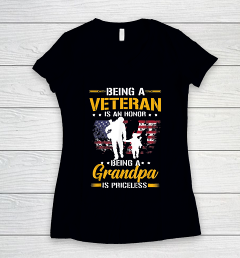 Grandpa Funny Gift Apparel  Mens Being A Veteran Is Honor Being A Grandpa Women's V-Neck T-Shirt